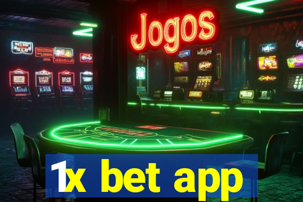 1x bet app